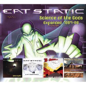 Eat Static - Science Of The Gods / B World Expanded 1997-1998  CD